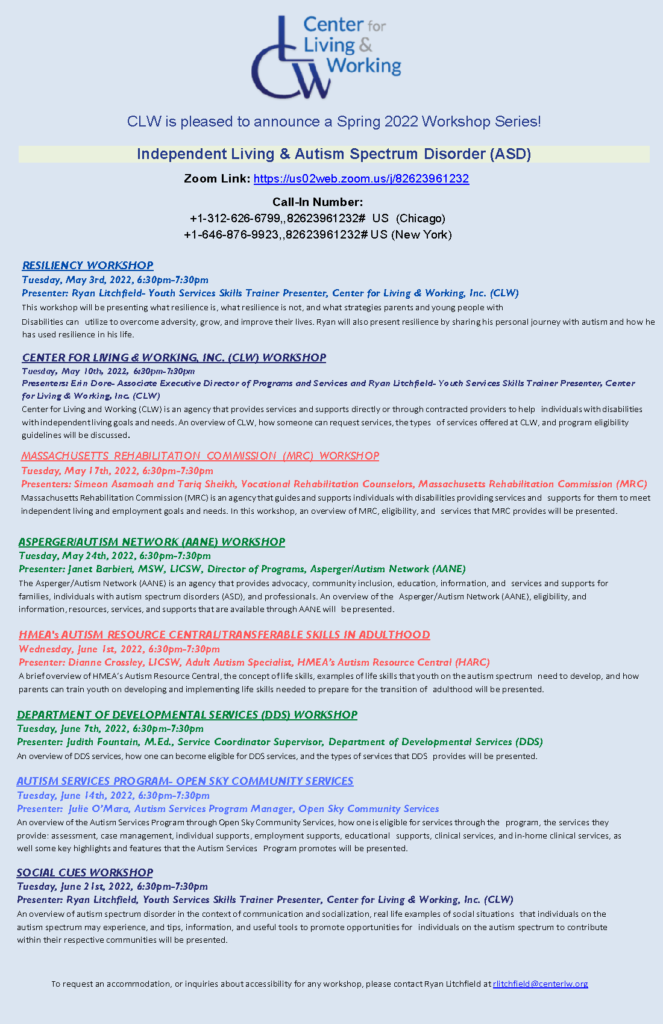 CLW Spring 2022 Workshop Series! Independent Living & Autism Spectrum Disorder (ASD)